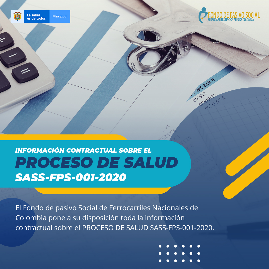 INFORMACIÓN CONTRACTUAL SOBRE EL PROCESO DE SALUD SASS-FPS-001-2020