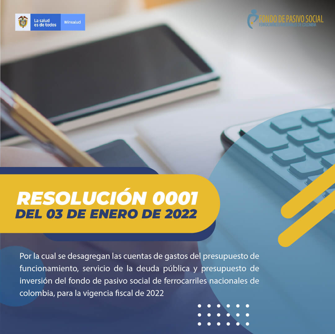 COMUNICACIÓN DE LA RESOLUCIÓN N° 0001 DE 2022.